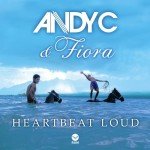 Andy C Ft. Fiora – Heartbeat Loud
