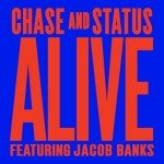 Chase & Status feat. Jacob Banks – Alive